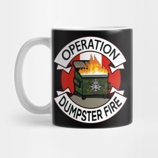 OP Dumpster Fire Mug